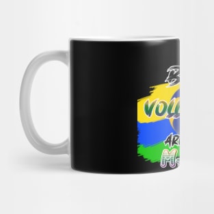 The Best Volleyball Player are Born in March Mug